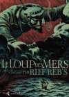 Le loup des mers - Riff Reb's