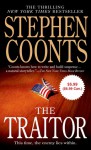 The Traitor ($5.99 Value Promotion edition): A Tommy Carmellini Novel - Stephen Coonts