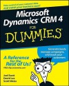 Microsoft Dynamics CRM 4 For Dummies - Joel Scott, David Lee, Scott Weiss