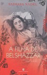 A filha de Belshazzar - Barbara Nadel