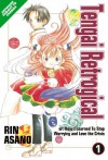 Tengai Retrogical, Vol. 1 - Rin Asano