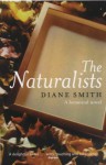 The naturalists : a botanical novel - Diane Smith