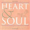 Heart & Soul: Living the Joy, Truth & Beauty of Your Intimate Relationship - Daphne Rose Kingma