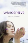 Wanderlove - Kirsten Hubbard