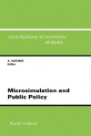 Microsimulation and Public Policy (Contributions to Economic Analysis) (Contributions to Economic Analysis) (Contributions to Economic Analysis) - Ann Harding