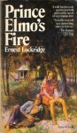 Prince Elmos Fire - Ernest Lockridge
