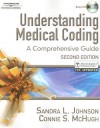 Understanding Medical Coding: A Comprehensive Guide - Sandra L. Johnson