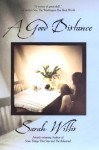 A Good Distance - Sarah Willis