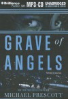 Grave of Angels - Michael Prescott