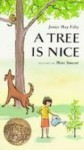 A Tree Is Nice (Library) - Janice May Udry, Marc Simont