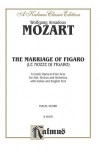 The Marriage of Figaro: Vocal Score (Italian, English Language Edition), Vocal Score - Wolfgang Amadeus Mozart