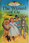 The Wizard of Oz (Well Loved Tales) - Joan Collins, Angus McBride, L. Frank Baum