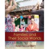 Families and their Social Worlds (2nd Edition) - Karen Seccombe