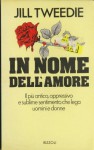 In nome dell'amore - Tweedie Jill