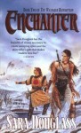 Enchanter (Wayfarer Redemption) - Sara Douglass