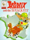 Asterix and the Banquet - René Goscinny