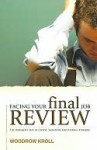 Facing Your Final Job Review - Woodrow Kroll