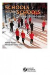 Schools Within Schools: Human Scale Education in Practice - Wendy Wallace