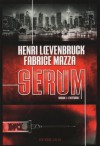 Sérum (Saison 1) Intégrale - Henri Loevenbruck, Fabrice Mazza