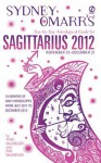 Sydney Omarr's Day-By-Day Astrological Guide for the Year 2012: Sagittari - Trish MacGregor, Rob MacGregor