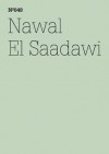 Nawal El Saadawi: The Day Mubarak Was Tried: 100 Notes, 100 Thoughts: Documenta Series 048 - Nawal El Saadawi