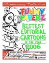 Funny Paperz #5 - Bestest Editorial Cartoons of the Year - 2006 - Joe King