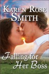 Falling For Her Boss - Karen Rose Smith