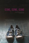 Gone, Gone, Gone - Hannah Moskowitz