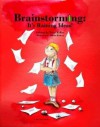 Brainstorming: It's Raining Ideas! - Terri Kelley, Milena Radeva