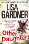 The Other Daughter - Lisa Gardner