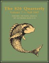 The 826 Quarterly, Volume 7 - Students in Conjunction with 826 Valencia