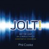 Jolt!: Get the Jump on a World That's Constantly Changing (Audio) - Phil Cooke, Bill DeWees