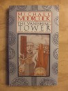 The Vanishing Tower (Elric, #4) - Michael Moorcock