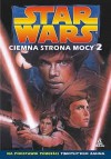 Ciemna strona Mocy 2 - Terry Dodson, Mike Baron