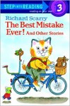 The Best Mistake Ever!: And Other Stories (Step Into Reading: A Step 2 Book ) - Richard Scarry