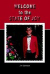 Welcome to the State of Joy - Jim Johnson