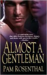 Almost A Gentleman - Pam Rosenthal