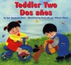 Toddler Two/Dos anos - Anastasia Suen