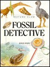 Fossil Detective (Nature Club) - Joyce Pope, Christopher Forsey