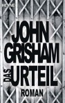 Das Urteil: Roman (German Edition) - John Grisham