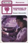 Wedding in the Family - Susan Alexander