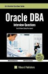 Oracle DBA Interview Questions You'll Most Likely Be Asked - Vibrant Publishers