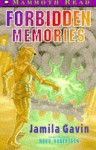 Forbidden Memories - Jamila Gavin, Mark Robertson