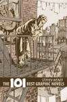 The 101 Best Graphic Novels - Stephen Weiner, Neil Gaiman