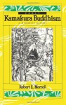 Early Kamakura Buddhism: A Minority Report (Nanzan Studies in Religion and Culture) - Robert E. Morrell