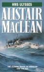 HMS Ulysses - Alistair MacLean