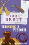 The Hanging in the Hotel (Fethering Mysteries) - Simon Brett