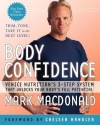 Body Confidence: Venice Nutrition's 3-Step System That Unlocks Your Body's Full Potential - Mark MacDonald