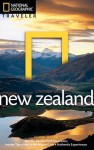 National Geographic Traveler: New Zealand, 2nd Edition - Peter Turner, Colin Monteath