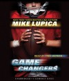 Game Changers: Book 1 - Audio - Mike Lupica